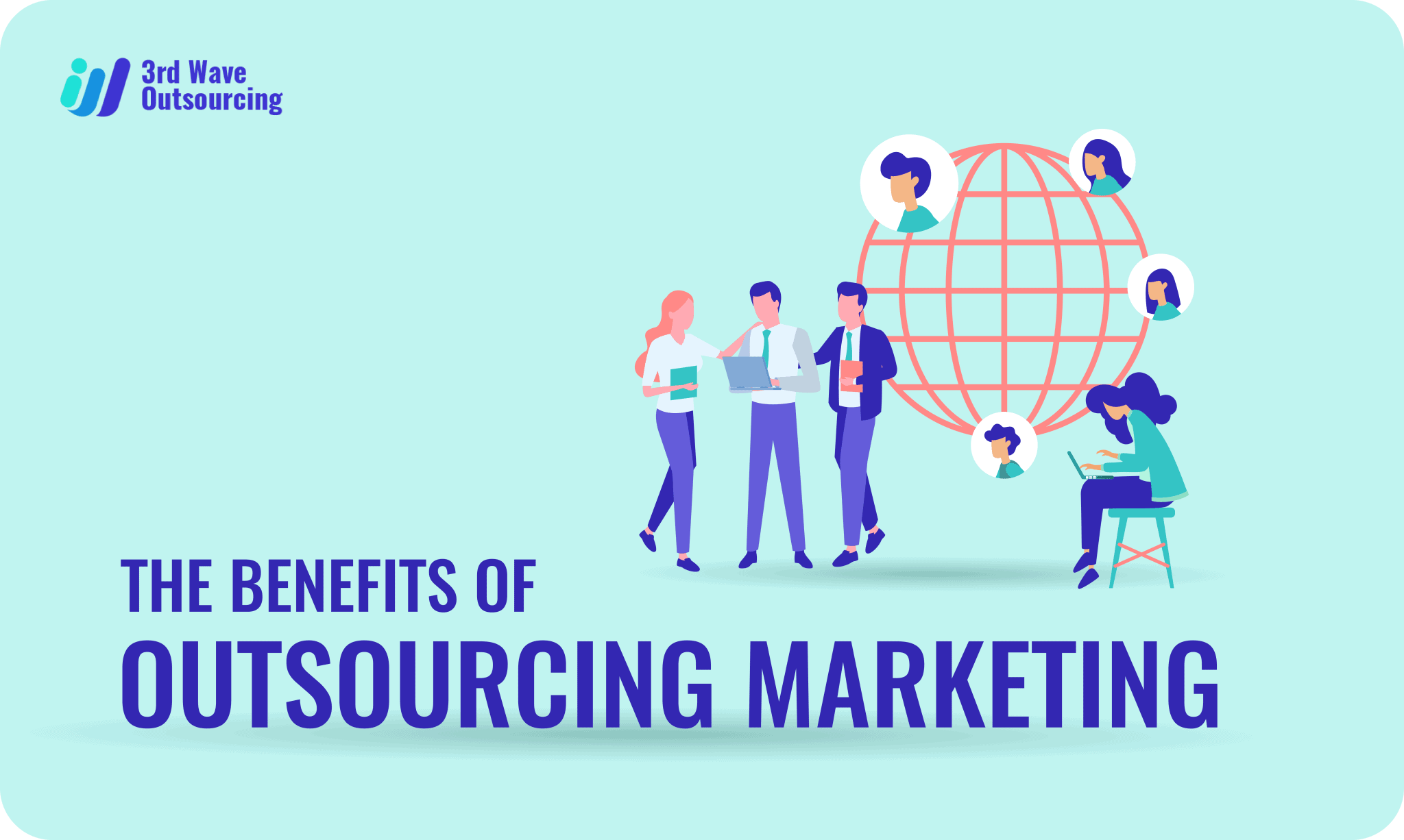 The Benefits Of Outsourcing Marketing Rd Wave Outsourcing